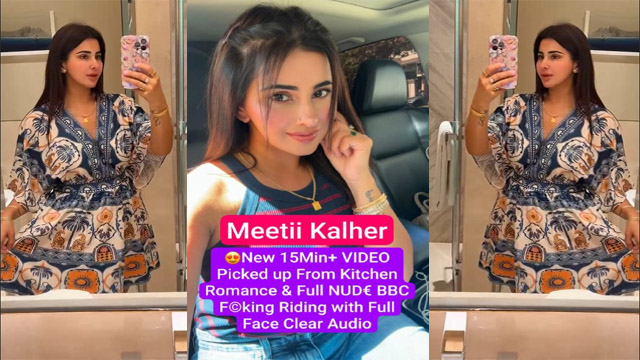 Viral Meetii Kalher New Romance – Fucking Riding Video